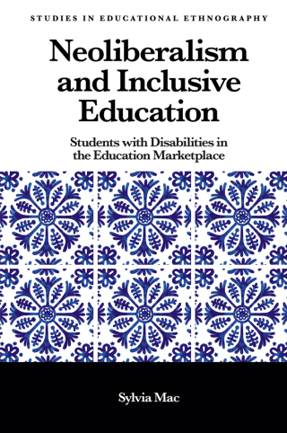 صورة الغلاف: Neoliberalism and Inclusive Education 9781838671112