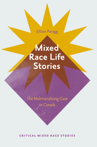 Cover image: Mixed Race Life Stories 9781800710498