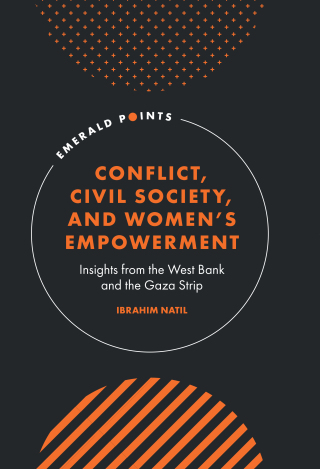 表紙画像: Conflict, Civil Society, and Women’s Empowerment 9781800710610