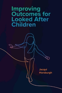 Imagen de portada: Improving Outcomes for Looked After Children 9781800710795
