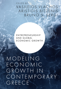 صورة الغلاف: Modeling Economic Growth in Contemporary Greece 9781800711235