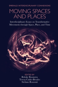 Cover image: Moving Spaces and Places 9781800712270