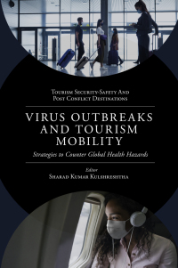 Cover image: Virus Outbreaks and Tourism Mobility 9781800713352