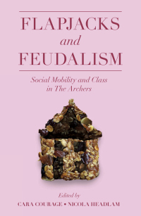 صورة الغلاف: Flapjacks and Feudalism 9781800713895