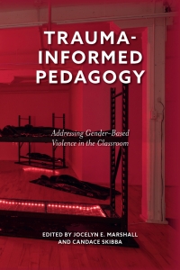 Cover image: Trauma-Informed Pedagogy 9781800714984