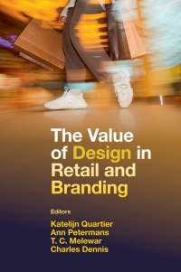 Omslagafbeelding: The Value of Design in Retail and Branding 9781800715806
