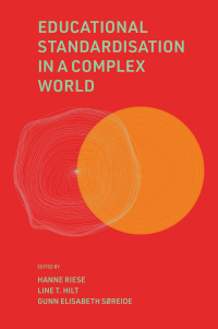 Cover image: Educational Standardisation in a Complex World 9781800715905