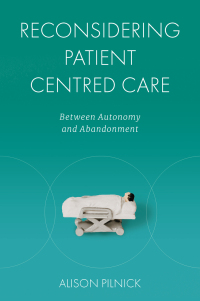 Cover image: Reconsidering Patient Centred Care 9781800717442