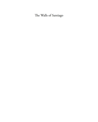 Cover image: The Walls of Santiago 1st edition 9781800732551