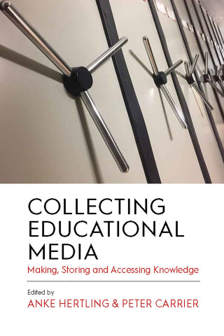 Cover image: Collecting Educational Media 1st edition 9781800734838