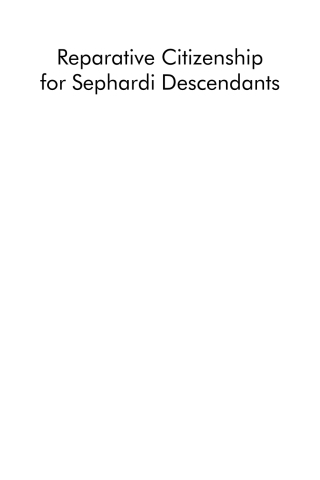 Cover image: Reparative Citizenship for Sephardi Descendants 1st edition 9781800738249