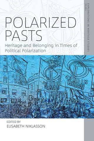 Cover image: Polarized Pasts 1st edition 9781800738485