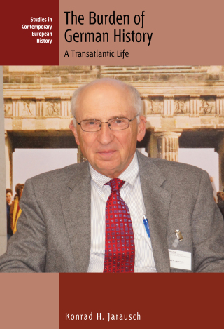 表紙画像: The Burden of German History 1st edition 9781800739604