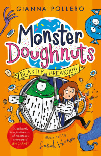 Omslagafbeelding: Beastly Breakout! (Monster Doughnuts 3) 9781800784284