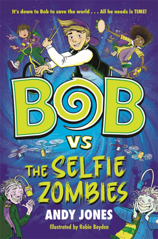 Omslagafbeelding: Bob vs the Selfie Zombies