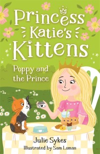 Omslagafbeelding: Poppy and the Prince (Princess Katie's Kittens 4) 9781800789746