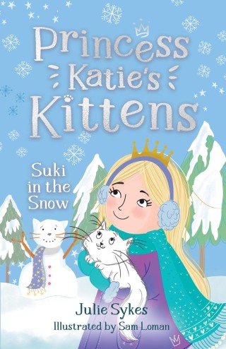 Titelbild: Suki in the Snow (Princess Katie's Kittens 3) 9781800789739