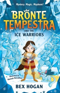 Cover image: Bronte Tempestra and the Ice Warriors 9781835870037