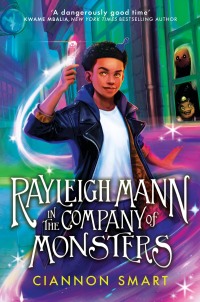 Cover image: Rayleigh Mann in the Company of Monsters 9781800787131