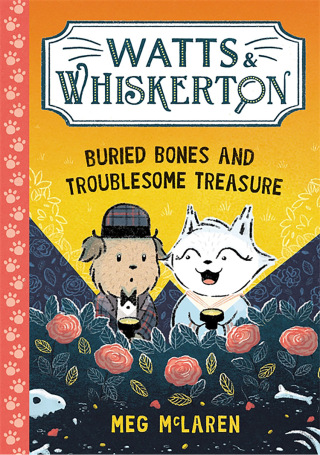 Cover image: Watts & Whiskerton: Buried Bones and Troublesome Treasure
