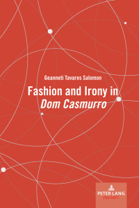 Imagen de portada: Fashion and Irony in «Dom Casmurro» 1st edition 9781789979725