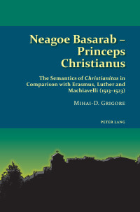 Cover image: Neagoe Basarab – Princeps Christianus 1st edition 9781800790605