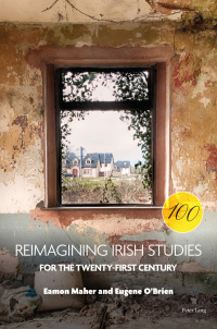 Cover image: Reimagining Irish Studies for the Twenty-First Century 1st edition 9781800791916