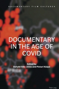Imagen de portada: Documentary in the Age of COVID 1st edition 9781800791992