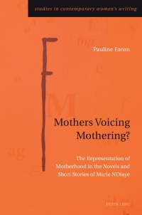 Cover image: Mothers Voicing Mothering? 1st edition 9781800792227