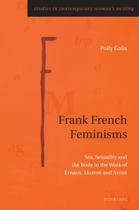 صورة الغلاف: Frank French Feminisms 1st edition 9781800792418