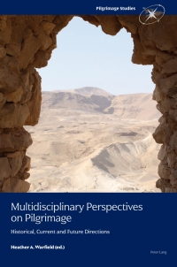 Cover image: Multidisciplinary Perspectives on Pilgrimage 1st edition 9781800793651