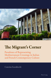 Omslagafbeelding: The Migrant’s Corner 1st edition 9781800798823