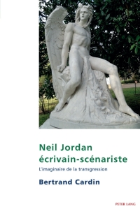 Cover image: Neil Jordan écrivain-scénariste 1st edition 9781800795204