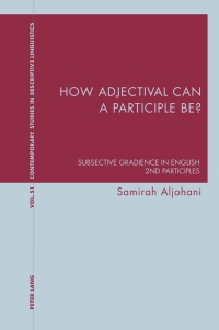 Cover image: How adjectival can a participle be? 1st edition 9781800795242