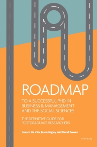 Imagen de portada: Roadmap to a successful PhD in Business  & management and the social sciences 1st edition 9781800795686