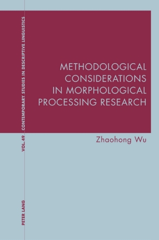 Omslagafbeelding: Methodological Considerations in Morphological Processing Research 1st edition 9781800796348