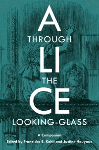 Cover image: Alice Through the Looking-Glass 1st edition 9781800799844