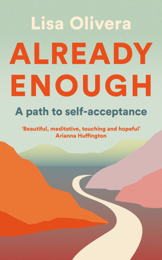 Cover image: Already Enough 9781800810853