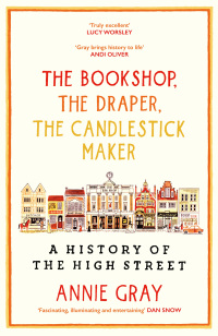 Cover image: The Bookshop, The Draper, The Candlestick Maker 9781800812246