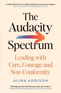 Cover image: The Audacity Spectrum 9781800815179