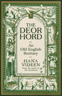 Omslagafbeelding: The Deorhord: An Old English Bestiary 9781800815797