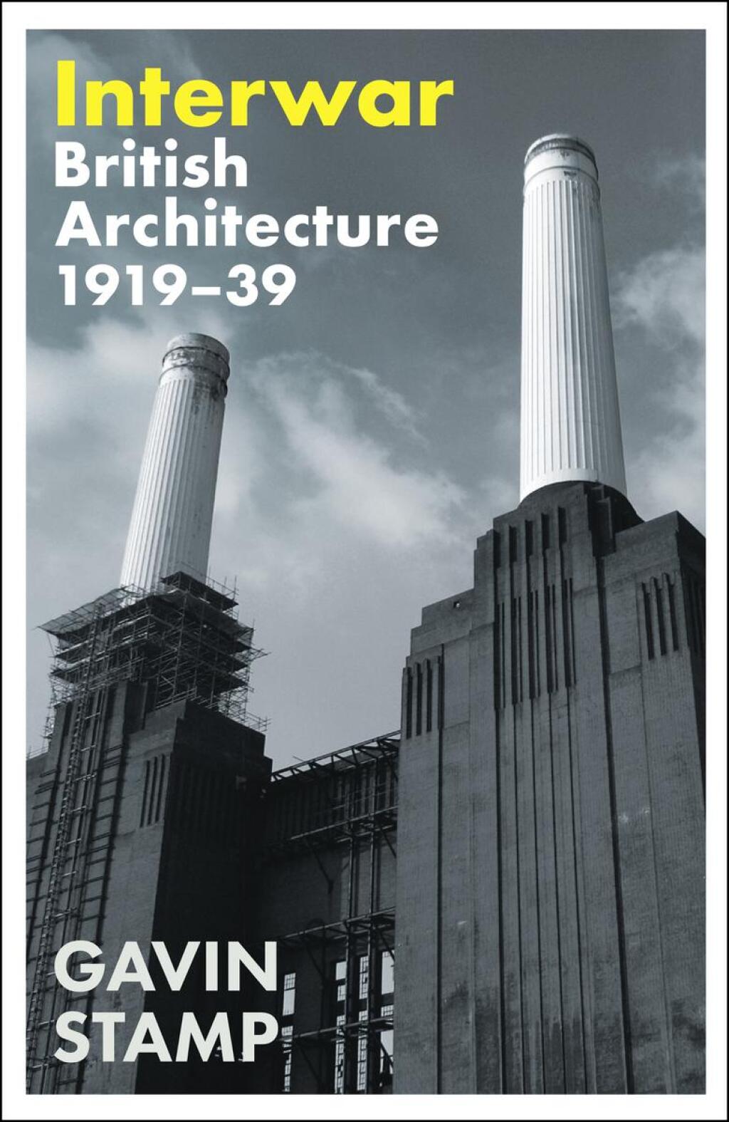 Interwar British Architecture 1919-39