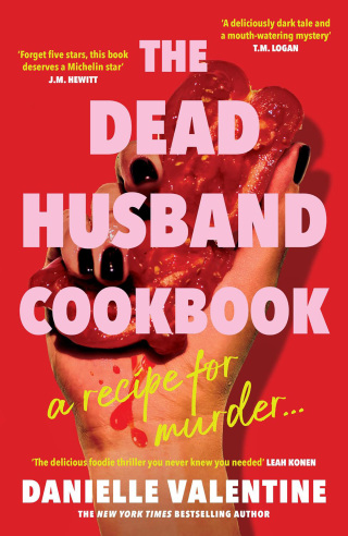 Cover image: The Dead Husband Cookbook 9781800819184