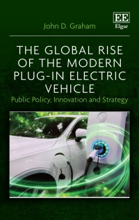 Imagen de portada: The Global Rise of the Modern Plug-In Electric Vehicle 1st edition 9781800880122