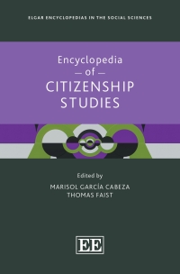 Cover image: Encyclopedia of Citizenship Studies 1st edition 9781800880450