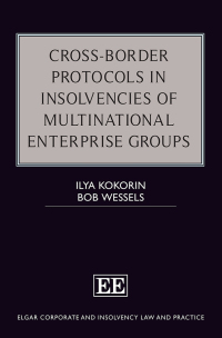Cover image: Cross-Border Protocols in Insolvencies of Multinational Enterprise Groups 1st edition 9781800880535