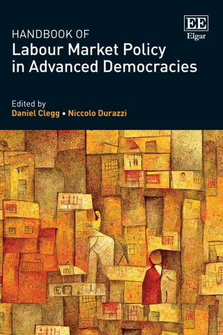 Cover image: Handbook of Labour Market Policy in Advanced Democracies 1st edition 9781800880870