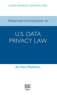 Imagen de portada: Advanced Introduction to U.S. Data Privacy Law 1st edition 9781800881433