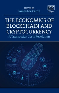 Cover image: The Economics of Blockchain and Cryptocurrency 1st edition 9781800882331