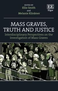 Titelbild: Mass Graves, Truth and Justice 1st edition 9781800882379